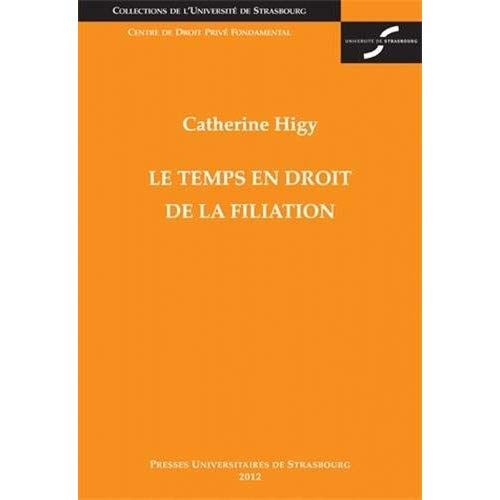 Le Temps en droit de la filiation