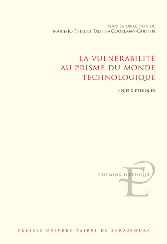 La vulnérabilité au prisme du monde technologique. Enjeux éthiques