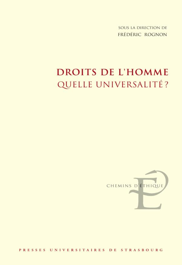 Droits de l’homme. Quelle universalité ?