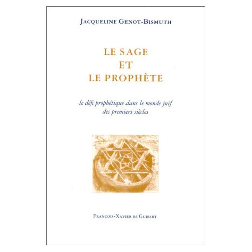 Le sage et le prophète