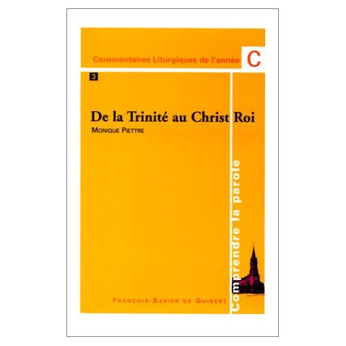 3. DE LA TRINITE AU CHRIST ROI