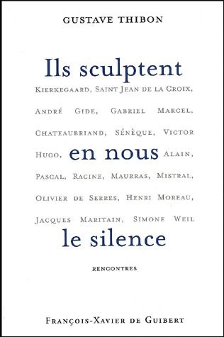 Ils sculptent en nous le silence. Rencontres