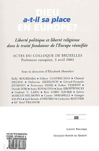 Liberté politique Octobre 2003 - Hors série : Dieu a-t-il sa place en Europe ? Actes du colloques :