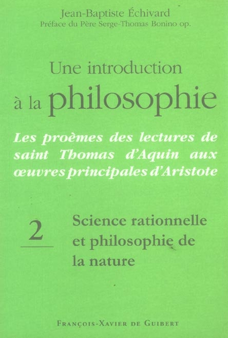 Une introduction à la philosophie : Les proèmes des lectures de saint Thomas d'Aquin aux oeuvres pri