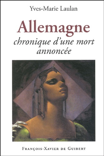 Allemagne. Chronique d'une mort annoncée