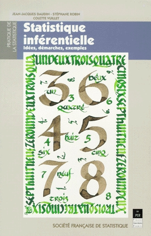 STATISTIQUE INFERENTIELLE. Idées, démarches, exemples