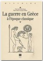 La guerre en Grèce à l'époque classique