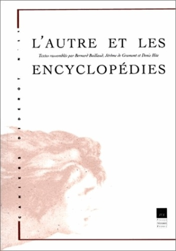 Cahiers Diderot N° 11 : L'autre et les encyclopédies