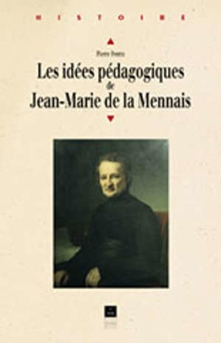 Les idées pédagogiques de Jean-Marie de la Mennais