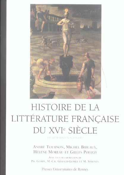 Histoire de la littérature française du XVIe siècle. 2e édition revue et corrigée