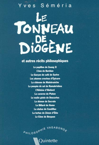 TONNEAU DE DIOGENE (LE)