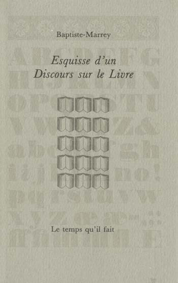 Esquisse d'un Discours sur le Livre