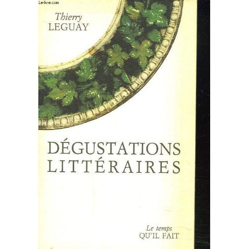 DEGUSTATIONS LITTERAIRES