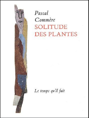 Solitude des plantes