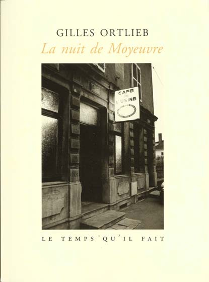 La nuit de Moyeuvre