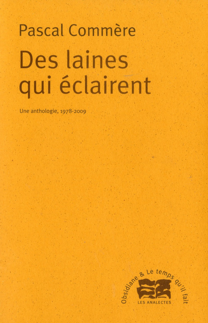 Des laines qui éclairent. Une anthologie, 1978-2009