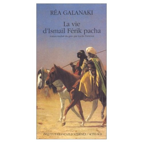 La vie d'Ismaïl Férik Pacha