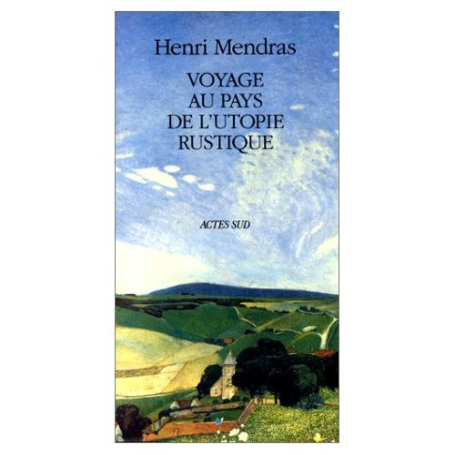 Voyage au pays de l'utopie rustique