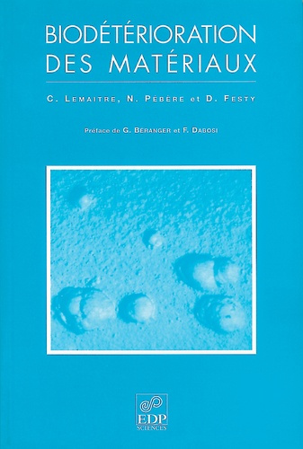 BIODETERIORATION DES MATERIAUX