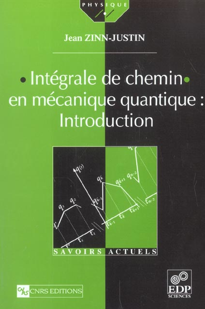 INTEGRALE DE CHEMIN EN MECANIQUE QUANTIQUE