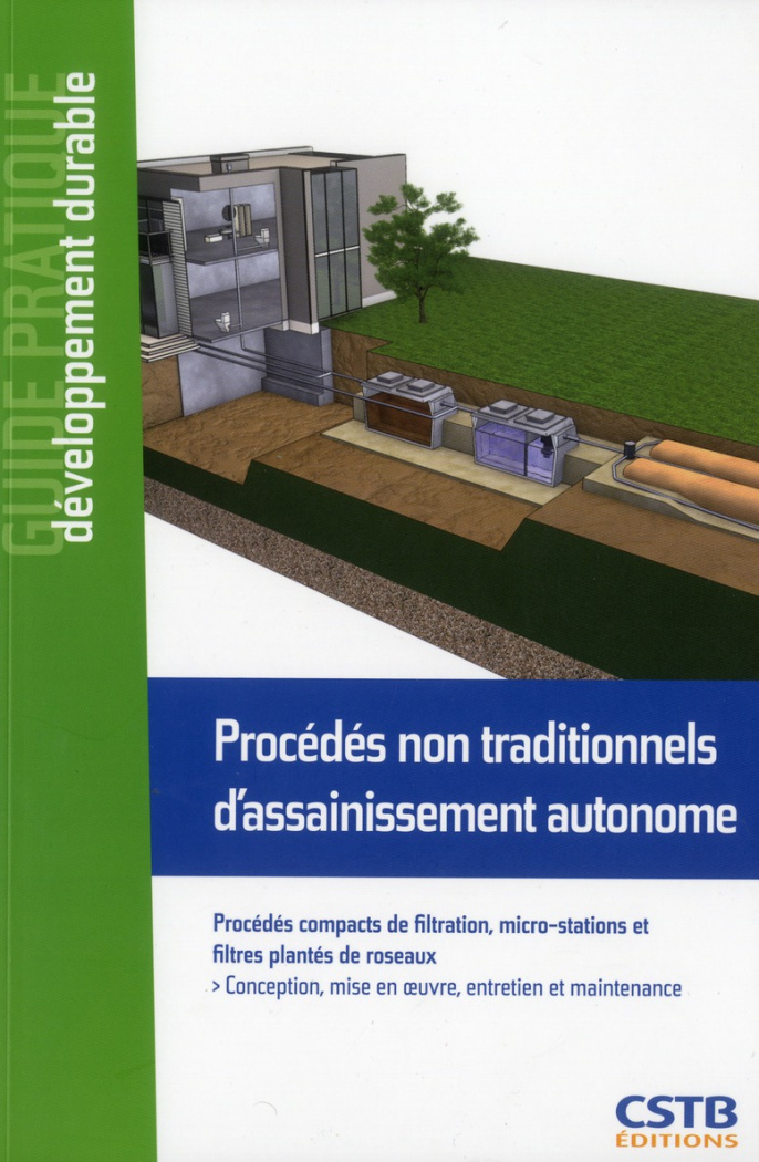Procédés non traditionnels d'assainissement autonome. Procédés compacts de filtration, micro-station