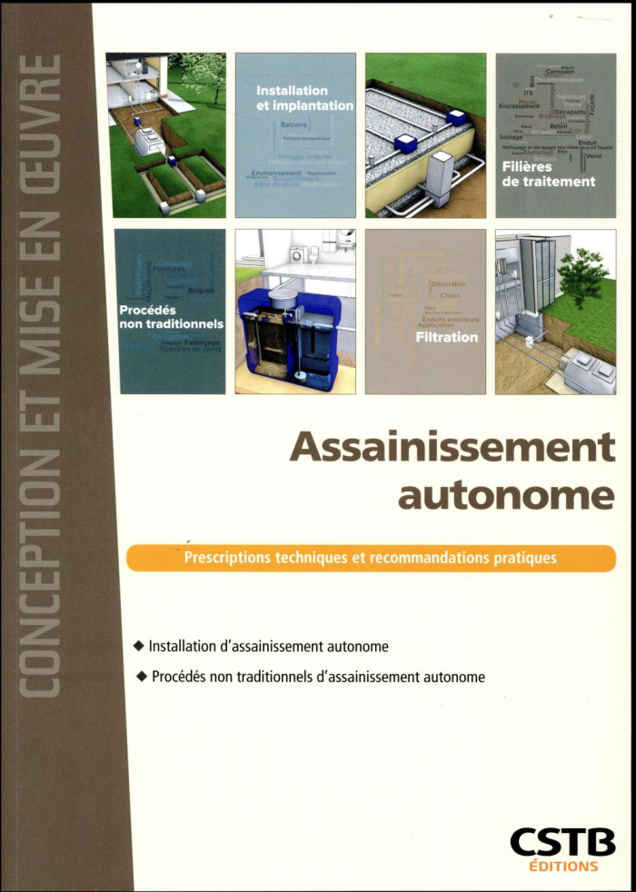 Assainissement autonome. Installation d'assainissement autonome, procédés non traditionnels d'assain