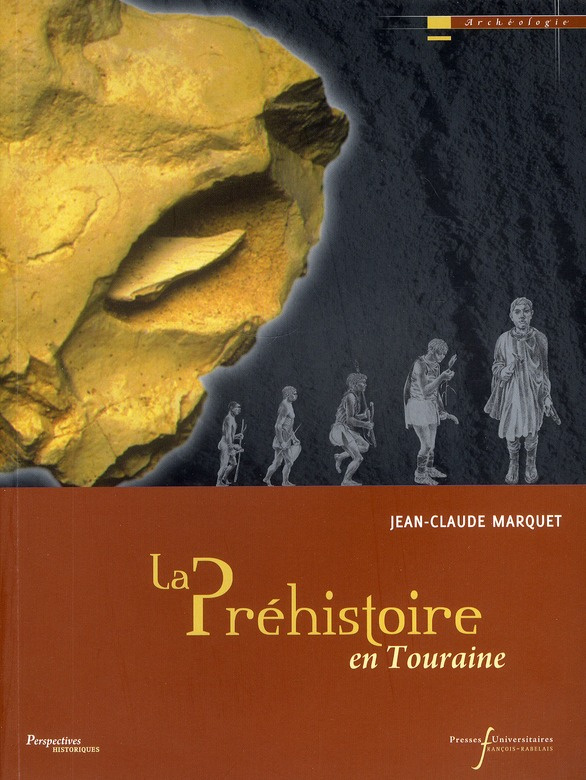 La Préhistoire en Touraine