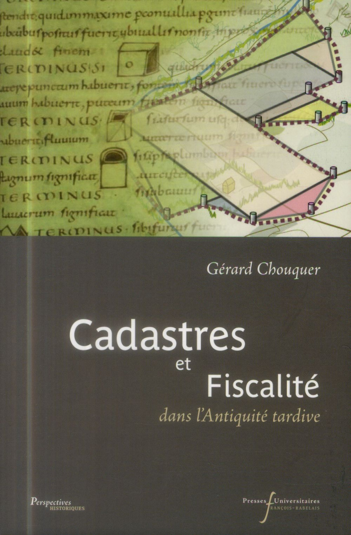 Cadastres et fiscalité dans l'Antiquité tardive