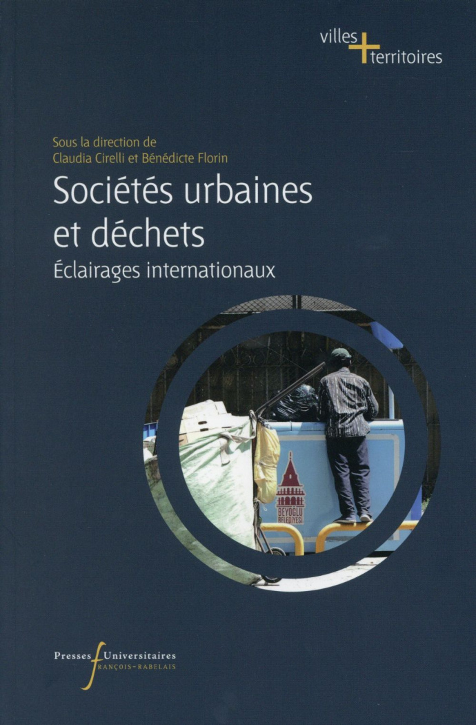 Sociétés urbaines et déchets. Eclairages internationaux