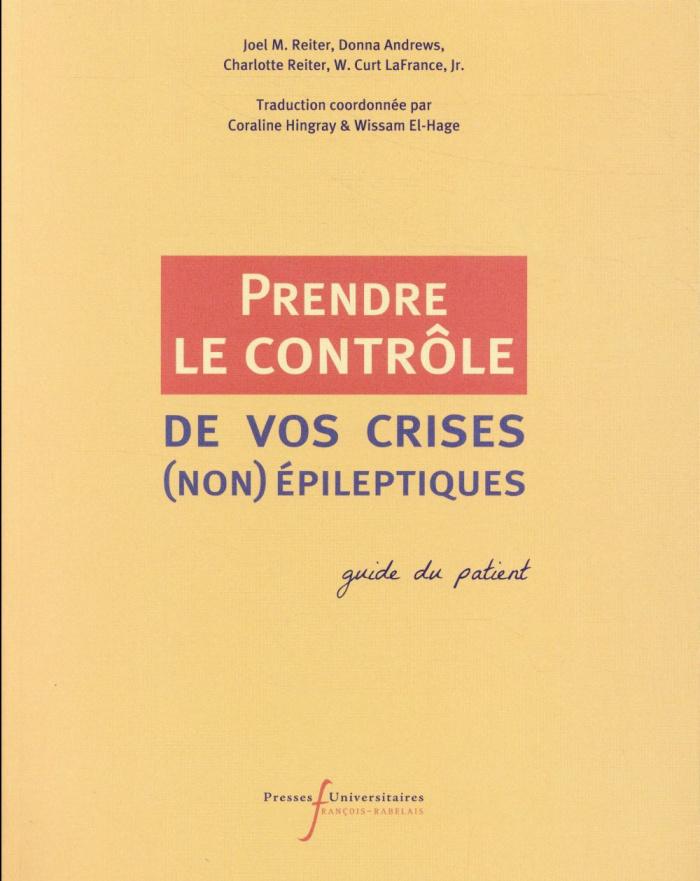 Prendre le contrôle de vos crises (non) épileptiques. Guide du patient