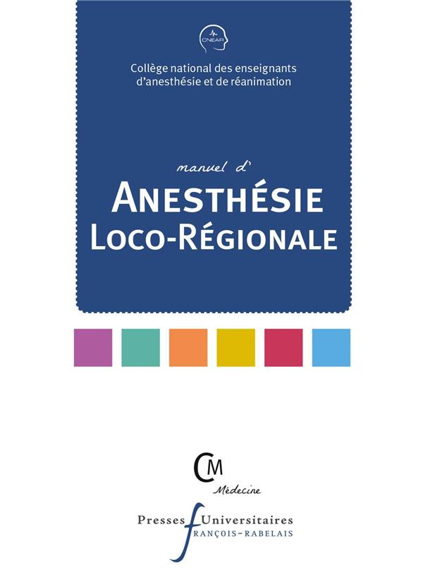 Manuel d'anesthésie loco-régionale