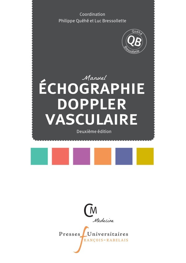 Manuel échographie Doppler vasculaire. 2e édition