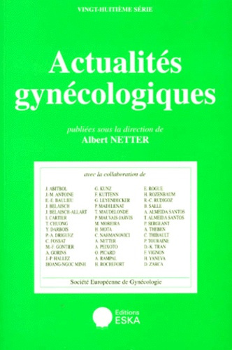 Actualités gynécologiques Tome 28 : Actualités gynécologiques