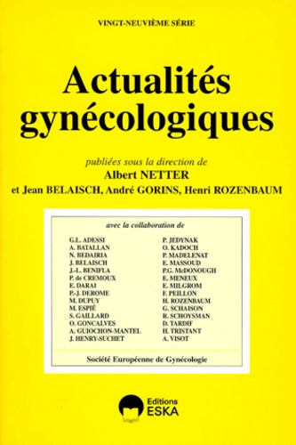 Actualités gynécologiques Tome 29 : Actualités gynécologiques