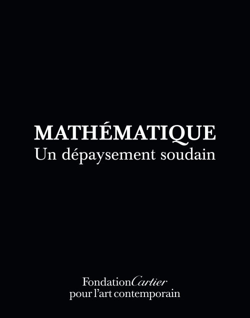 Mathématiques. Un dépaysement soudain, Edition bilingue français-anglais, avec 1 CD audio