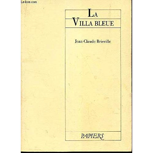 La Villa bleue. [Paris, Espace Cardin, 15 septembre 1986