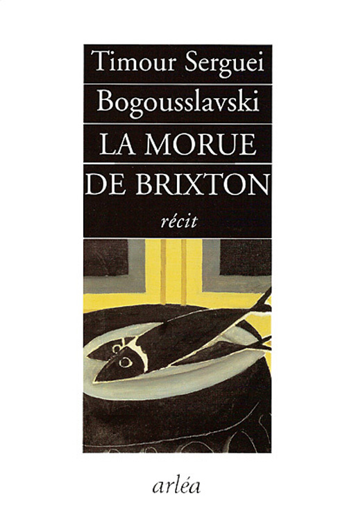 La morue de Brixton. Récit