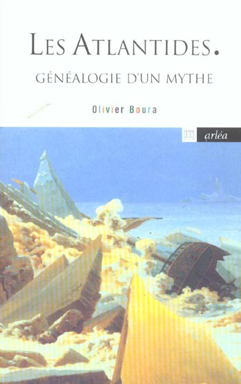 Les Atlantides. Généalogie d'un mythe