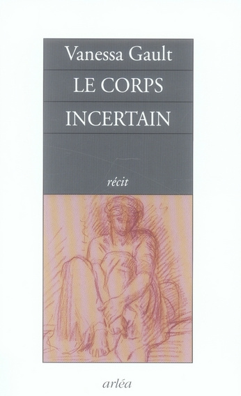Le corps incertain