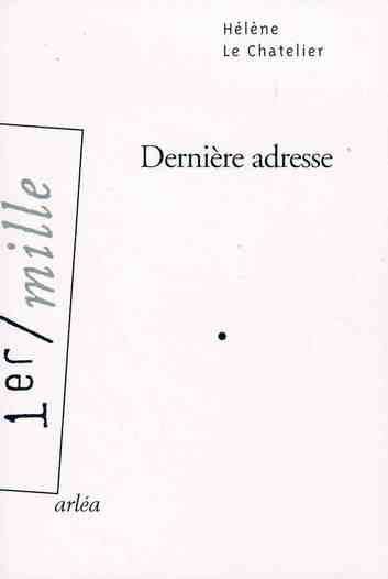 Dernière adresse