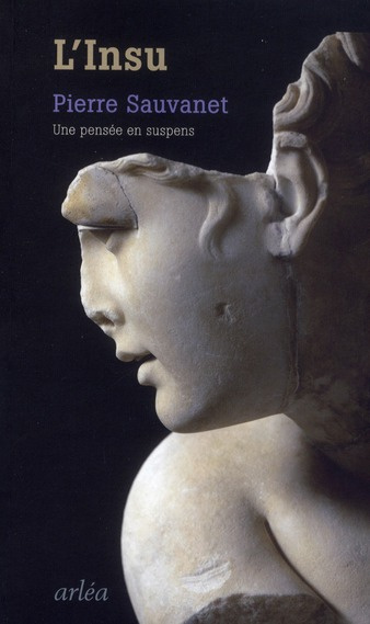 L'insu. Une pensée en suspens