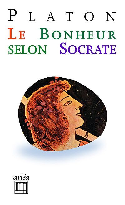 Le bonheur selon Socrate