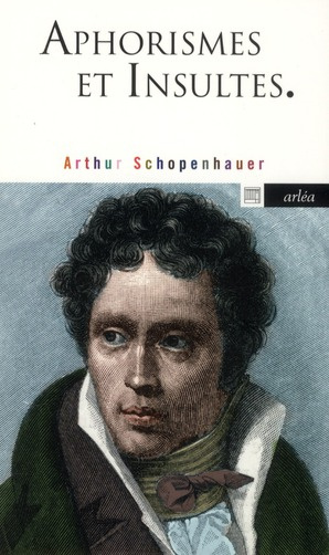 Aphorismes et Insultes