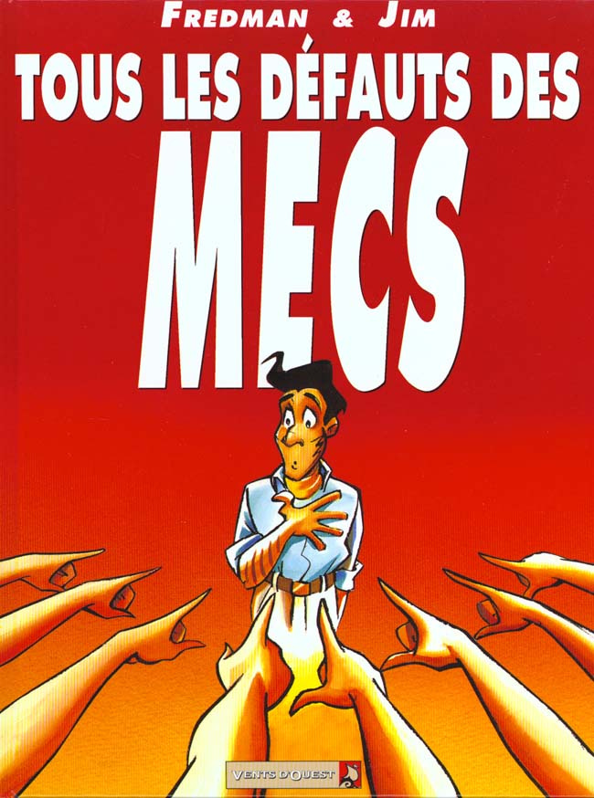 Tous les défauts des mecs