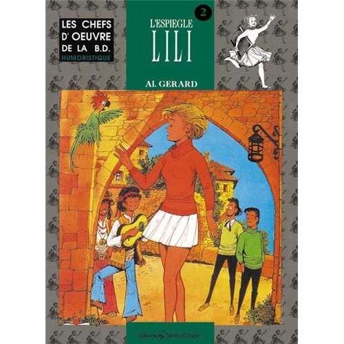 CHEFS-D'OEUVRE DE LA BD T8 . L'ESPIEGLE LILI
