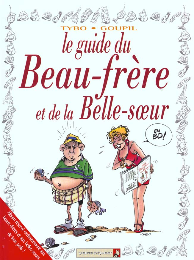 LES GUIDES EN BD - TOME 13 - LE BEAU-FRERE ET LA BELLE-SOEUR