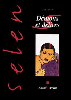 Selen présente : Démons et délices