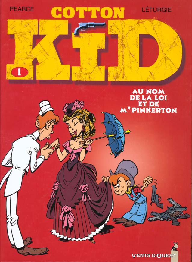 Cotton Kid Tome 1 : Au nom de la loi et de Mr Pinkerton