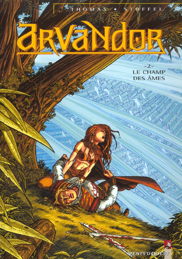 Arvandor Tome 2 : Le champ des âmes