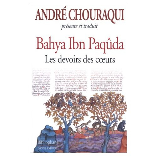 BAHYA IBN PAQUDA, LES DEVOIRS DES COEURS